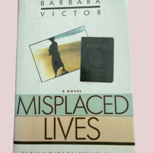 Misplaced Lives